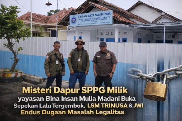 Seminggu Beroperasi Lalu Tutup, Legalitas Dapur MBG Daya Murni Dipertanyakan LSM Trinusa dan JWI