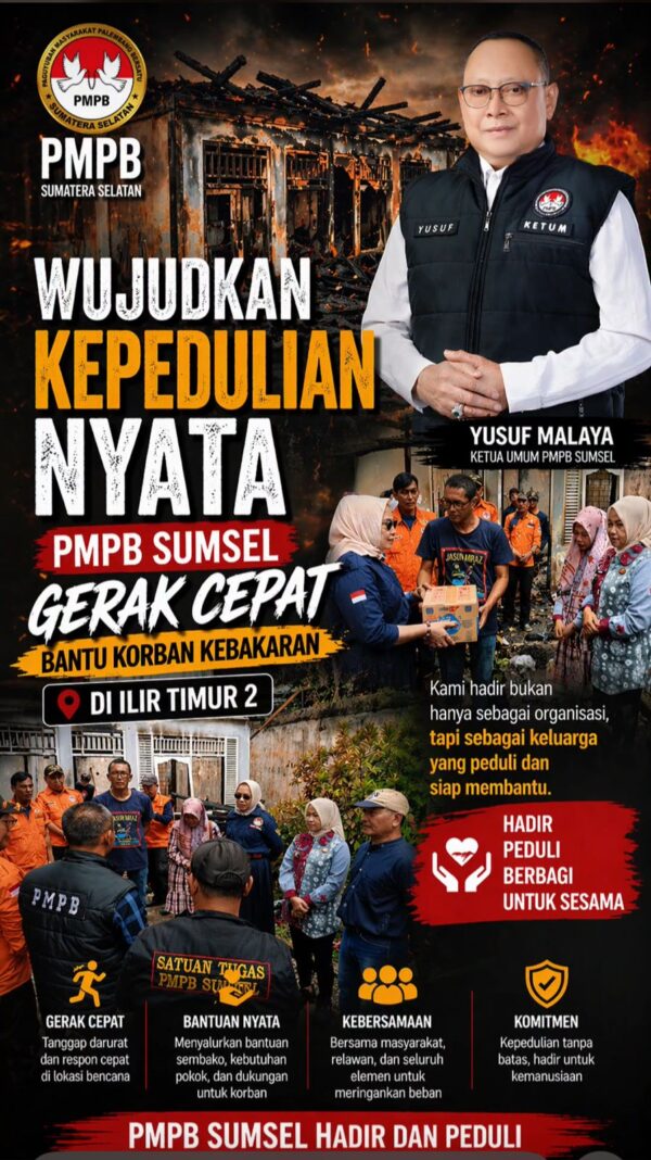 Wujudkan Kepedulian Nyata, Ketum PMPB Yusuf Malaya Gerak Cepat Bantu Korban Kebakaran di Ilir Timur 2