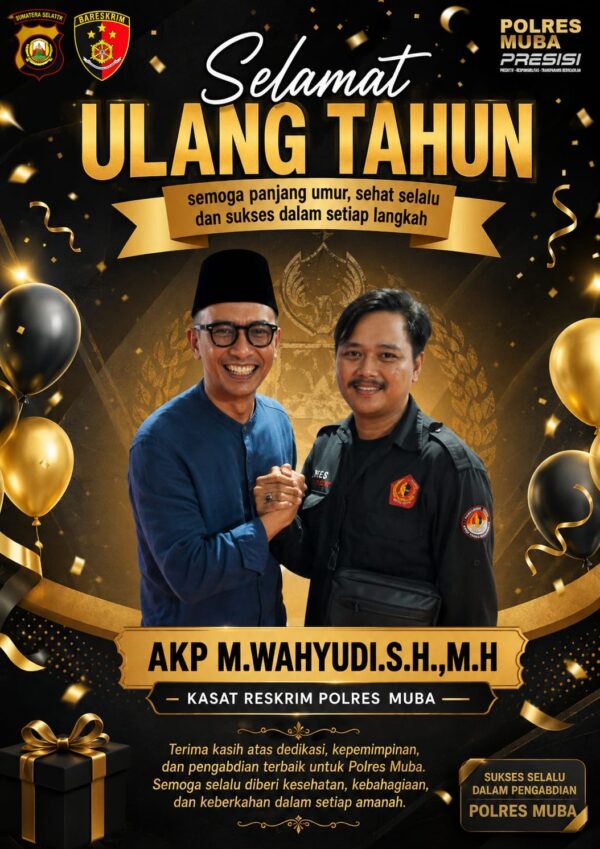 Faisal Saputra (Humed FRIC & Media Investigasimabes.com) Ucapkan Selamat Hari Kelahiran Kepada Kasat Reskrim Polres Muba