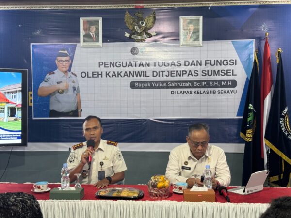 Kakanwil Ditjenpas Sumsel Lakukan Penguatan Tugas dan Fungsi di Lapas Sekayu